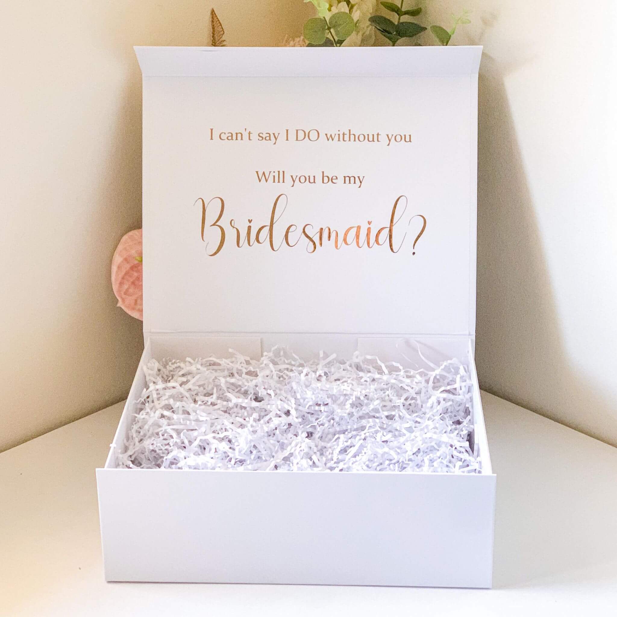 Can’t say I DO Without You Bridesmaid / Maid of Honour / Best Man / Groomsman Magnetic Gift Box